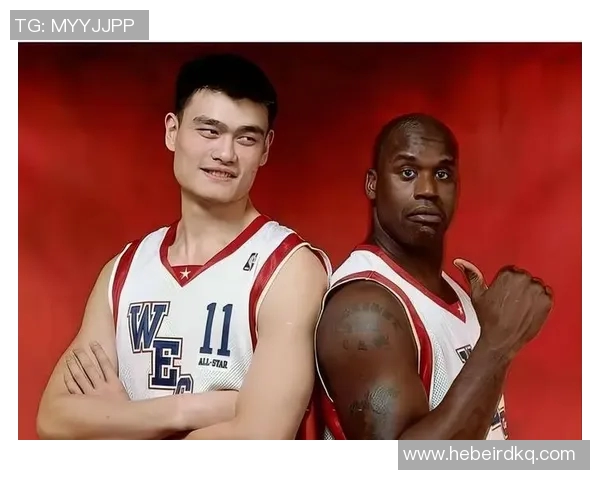 波多黎各篮球明星拉莫斯与姚明的传奇对决与友谊故事